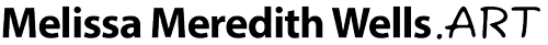 Melissa Meredith Wells Art
